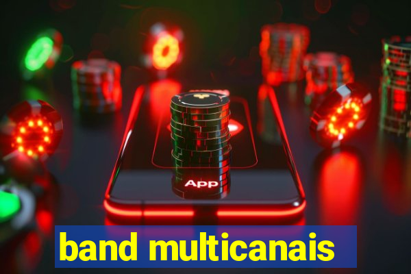 band multicanais